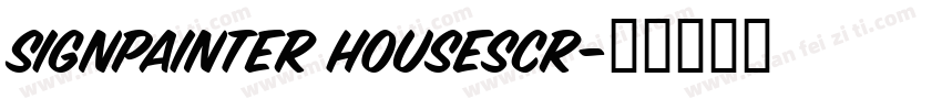 SignPainter HouseScr字体转换